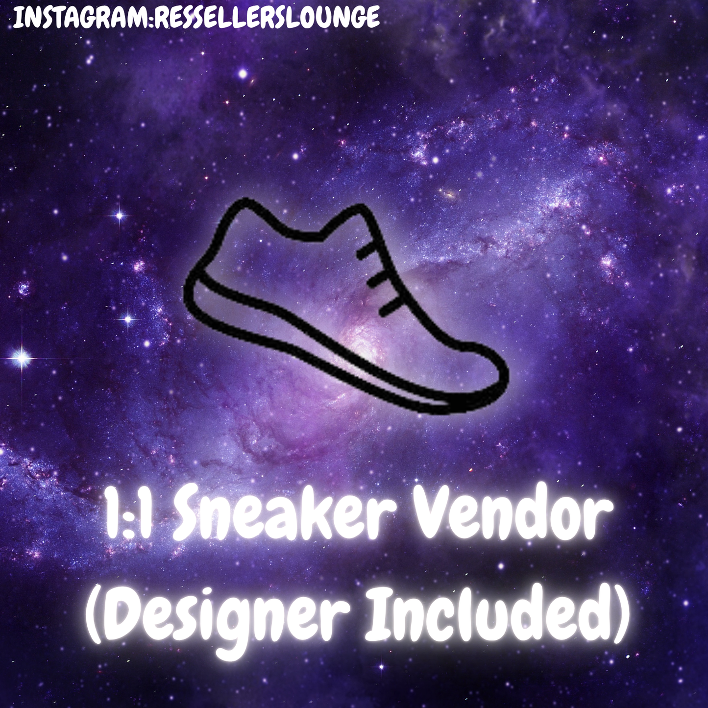 1:1 Sneaker Vendor (Designer Included)